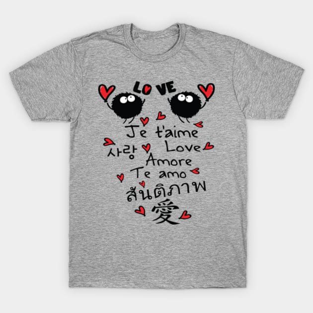 Love in many language T-Shirt by CindyS